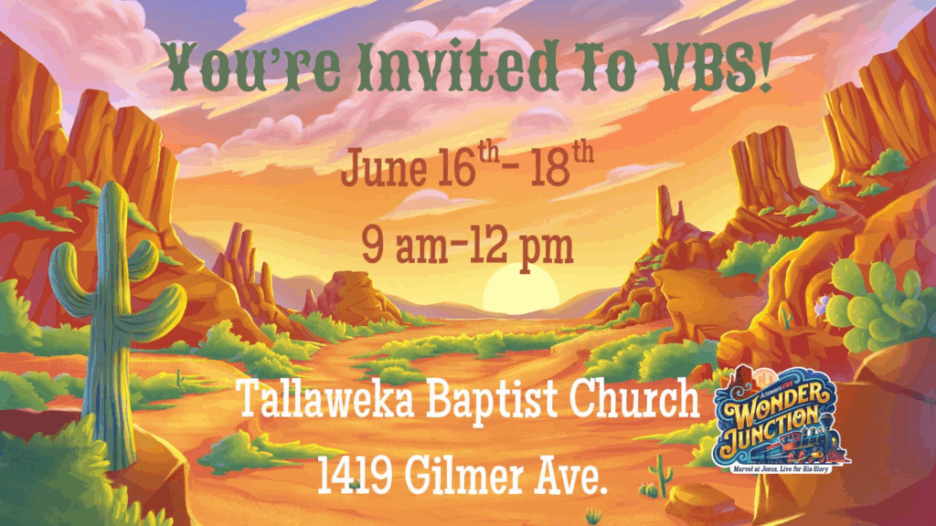 invitation to VBS at Tallaweka Baptist